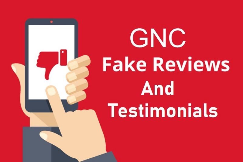GNC Fake Reviews