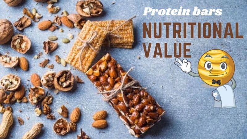 Protein bars nutritional value