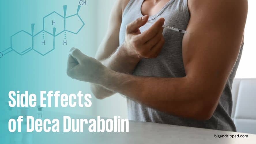 Side effects of this anabolic steroid: Deca durabolin