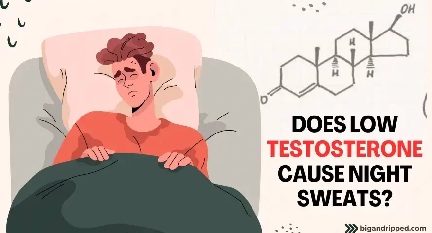 does low testosterone cause night sweats