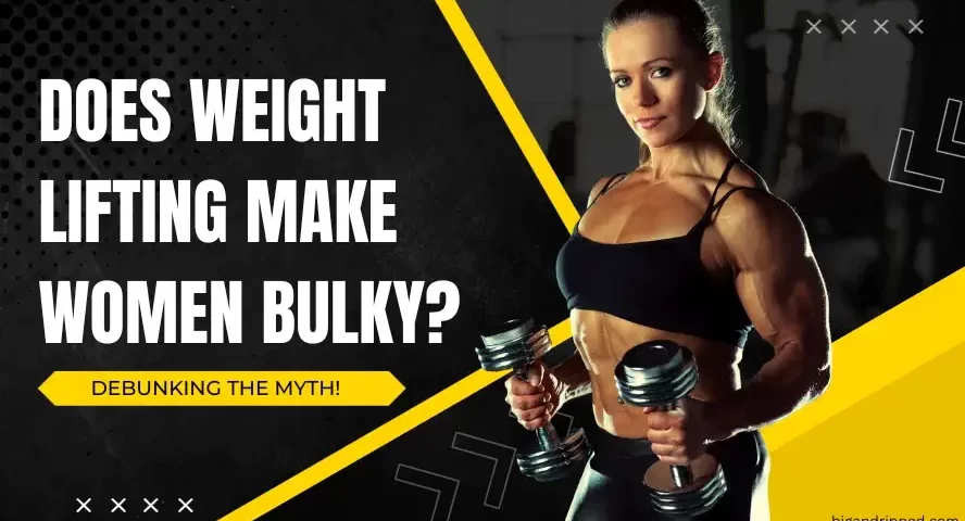 does weight lifting make women bulky