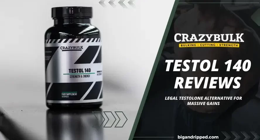 Crazybulk Testol 140 Reviews